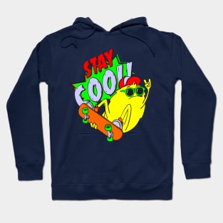 stay cool Hoodie